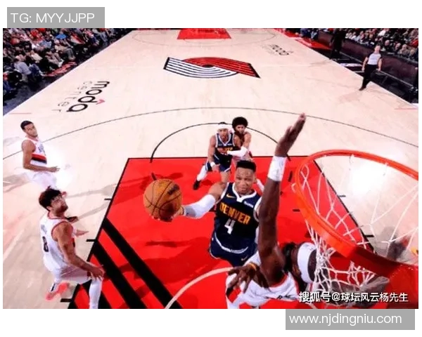 阿夫迪亚全能表现难救掘金开拓者延续胜利势头收获四连胜